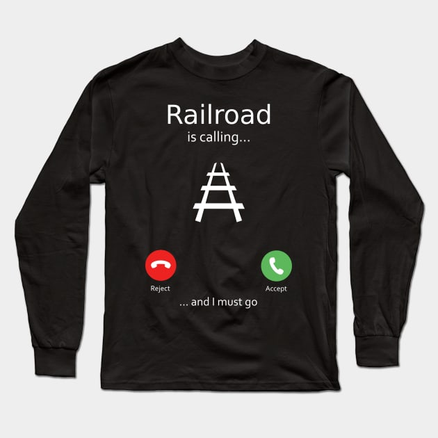 Railroad is calling Long Sleeve T-Shirt by ETTAOUIL4